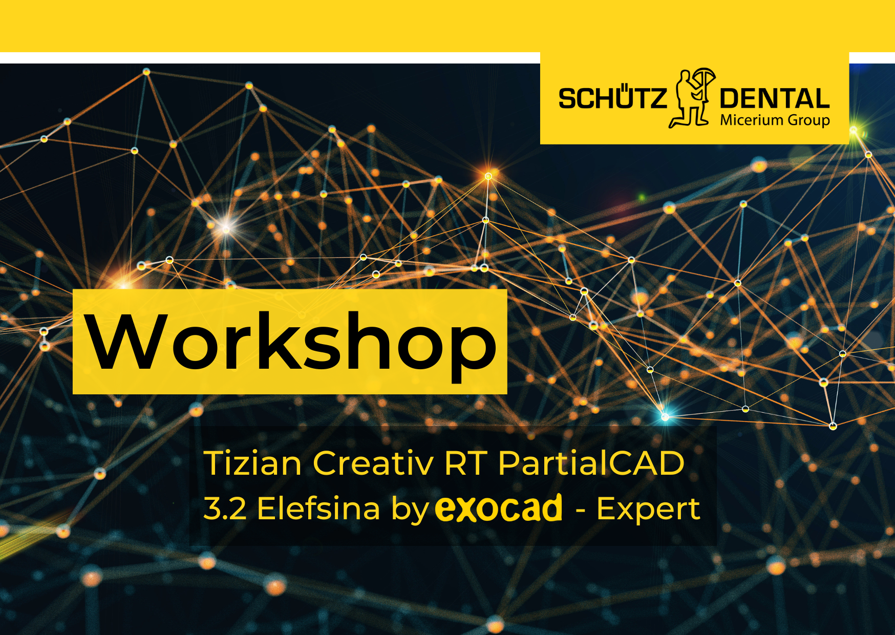 Tizian Creativ RT DentalCAD 3.2 Elefsina by Exocad – Expert Workshop